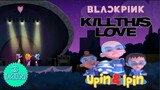 Kill This Love - BLACKPINK | Upin Ipin | Versi Video Lagu Anak Anak Terpopuler