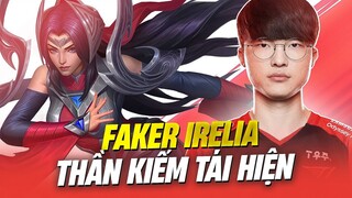 T1 FAKER IRELIA VS SYLAS, THẦN KIẾM TÁI HIỆN (LMHT)12.13