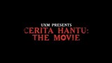 Cerita Hantu The Movie
