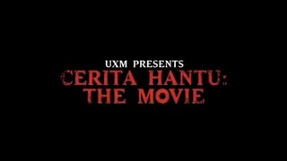 Cerita Hantu The Movie