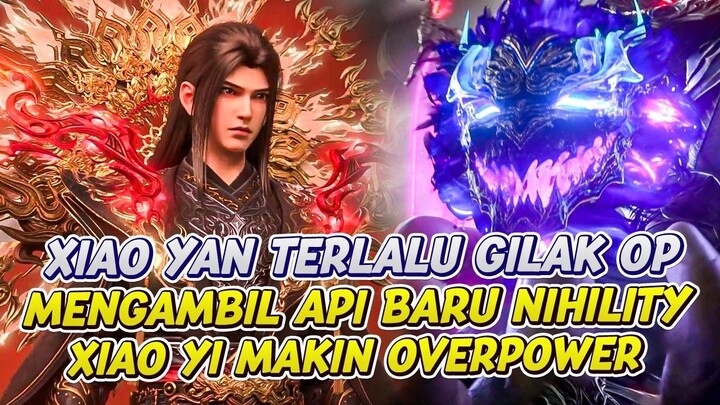 XIAO YAN MENDAPATKAN API PERINGKAT KE 2 NIHILITY FLAME  BATTLE THROUGH THE HEAVE