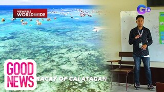 ‘Little Boracay’ sa Calatagan, Batangas; Estudyante (Full episode) | Good news