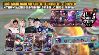 LAGI MABAR BARENG ALBERT, FUNI,REKT,CLOVER MALAH KETEMU ALTER EGO!! PLUSNYA GEDE BANGET JIR!!