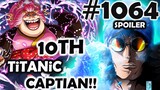One Piece 1064: BigMom PATAY Na!! | 10TH TitaNic CapTain!