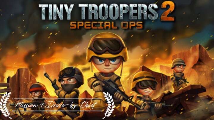 Tiny troopers2 [ Operation Unicorn lair ] Mission 4 Drive-by (Chief) walk-through gameplay