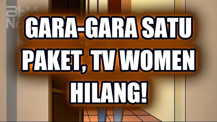 😱 GARA-GARA SATU PAKET, TV WOMEN RAJUT KEBANGKITAN MISTERIUS!