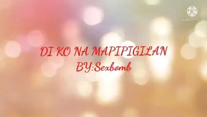 Di ko na mapipigilan-by Sexbomb (karaoke version)