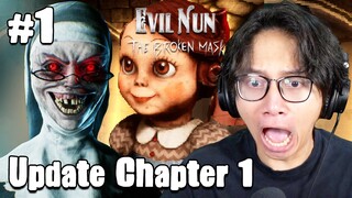 AKHIRNYA UPDATE EVIL NUN CHAPTER 1 !! - Evil Nun The Broken Mask Chapter 1 Explosion in Height