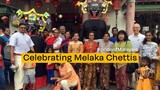 Celebrating Melaka Chettis #MalaysiaDay2020