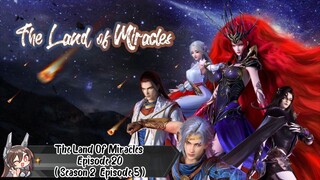 The Land Of Miracles Episode 20 ( Season 2 Episode 5 ) SUB INDO