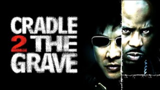 Jet Li/DMX Cradle 2 The Grave(2003) Full Movie