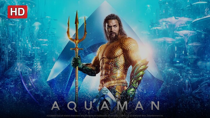 Aquaman (2018) SUB INDO FULL HD