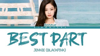 Best part ll Cover by Jennie Ruby Jane