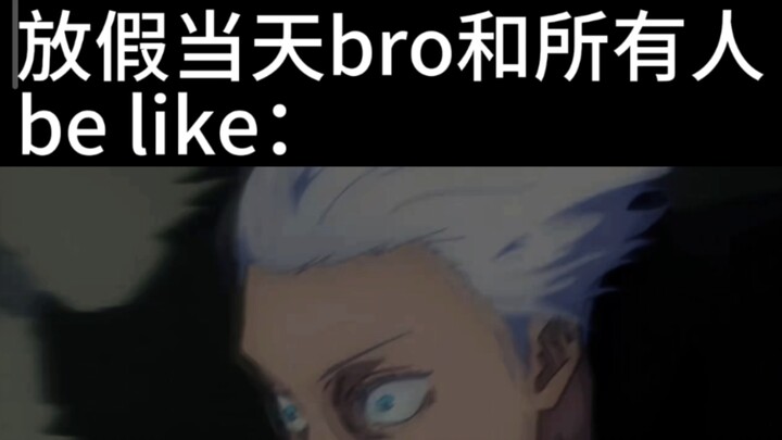 Bro is Yūjirō Gojo