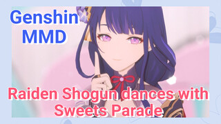 [Genshin MMD] Raiden Shogun dances with Sweets Parade