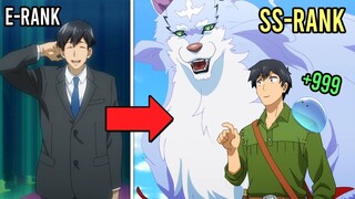 Tóm Tắt Anime | Anh Hùng Isekai Hạng E Yếu Nhất nhưng có Pet là Thần Thú Bậc SS || Review Anime