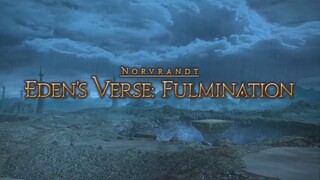 #67 Eden's Verse: Fulmination | Final Fantasy XIV: Shadowbringers