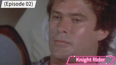 Knight Rider (Episode 02) The Transfromation