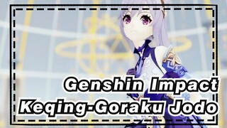 Genshin Impact|【MMD】Keqing---Goraku Jodo