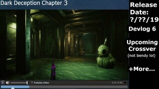 Dark Deception - Chapter 3 Update & Devlog 6 Coming! + Crossover, More!