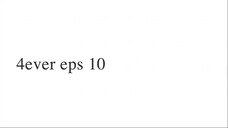 [] F...our..ever You E10.720p