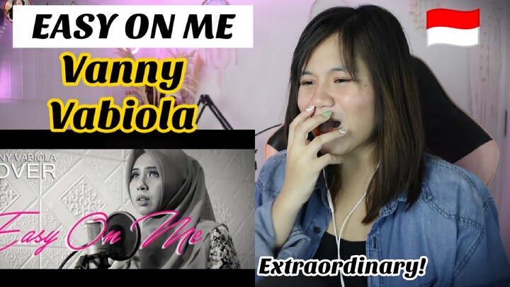 EASY ON ME -  VANNY VABIOLA II FILIPINA REAKSI