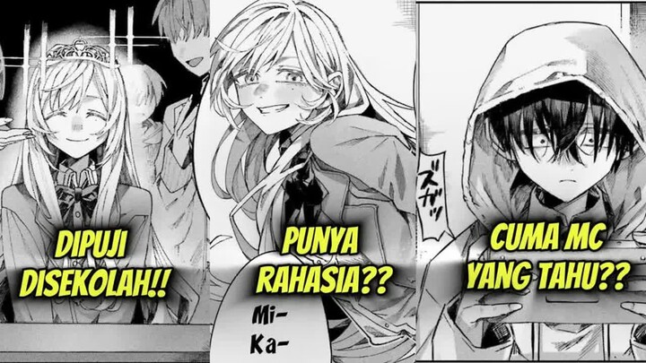 Semua Murid Mengaguminya, Tapi MC Tahu Rahasia Aslinya  -  Alur Manga