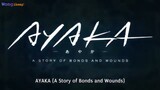 Ayaka Episode 3