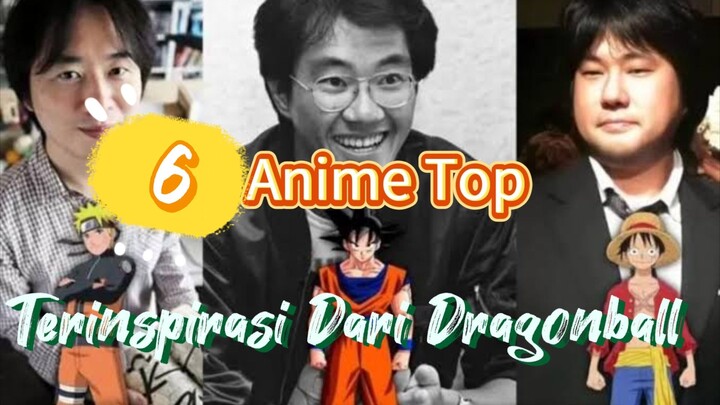 6 Anime yang mengambil Inspirasi dari Dragon Ball