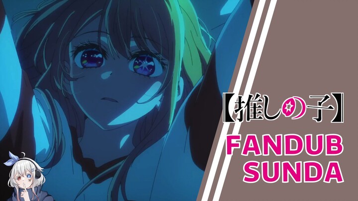 Kepikiran Pak Dokter terus - Oshi no Ko S2 Episode 10 【FANDUB SUNDA】