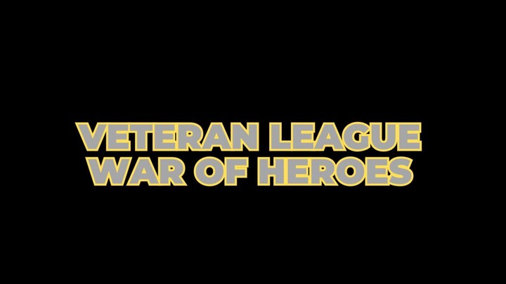 Veteran League War Of Heroes (2024)