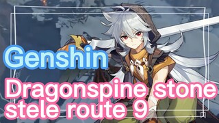 Dragonspine stone stele route 9