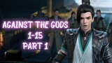 AGAINST THE GODS EPISODE 1-15