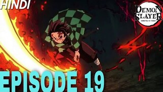 Demon Slayer Episode 19 Explained In Hindi || HINOKAMI ||