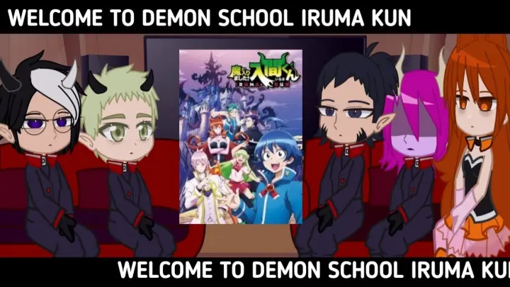 welcome to demon school iruma kun  || student council react || infinity reactions