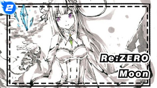 Re:ZERO|The moon is very beautiful tonight (Subaru Natsuki's imagination of the moon)_2