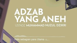 Adzab yang Aneh