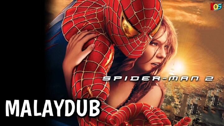 Spiderman 2 MalayDub