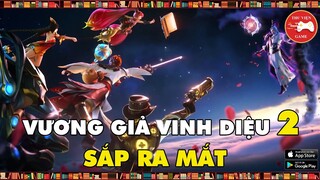 NEW GAME || Code: Departure (VƯƠNG GIẢ VINH DIỆU 2 - KING OF GLORY 2) - RA MẮT || Thư Viện Game