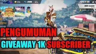 PENGUMUMAN GIVEAWAY 1K SUBSCRIBER🎊