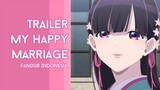 Cinderella versi Jepang - Trailer My Happy Marriage Fandub Bahasa Indonesia