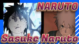 NARUTO 
Sasuke&Naruto
