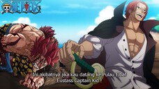 MAKIN KACAU ! PERTARUNGAN BAJAK LAUT KID MELAWAN AKAGAMI NO SHANKS !