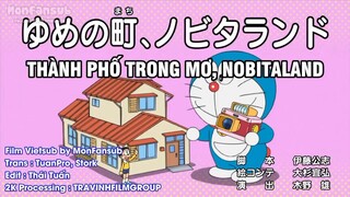 Doraemon : Thành phố trong mơ, Nobitaland - Dõi theo Doraemon