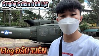 [Vlog Đầu Tiên ] ĐKHANG Lần Đầu Show Mặt, Và Trải Nghiệm 6 Ngày 6 Đêm Ở ĐÀ LẠT