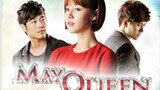 MAY QUEEN Episode 13 Tagalog Dubbed
