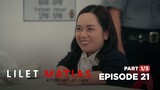 Lilet Matias, Attorney-At-Law: Ang unang KLIYENTE ni Atty. Lilet! (Full Episode 21 - Part 1/3)