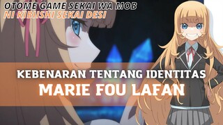 SIAPAKAH MARIE SEBENARNYA ??? | OTOME GAME SEKAI WA MOB NI KIBISHII SEKAI DESU