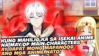 TOP 5 MAGANDANG ISEKAI ANIME NA DAPAT MONG PANOORIN!