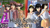 HIGH SCHOOL STORY || (part 19) DRAMA SAKURA SCHOOL SIMULATOR